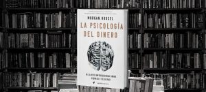 LA PSICOLOGÍA DEL DINERO